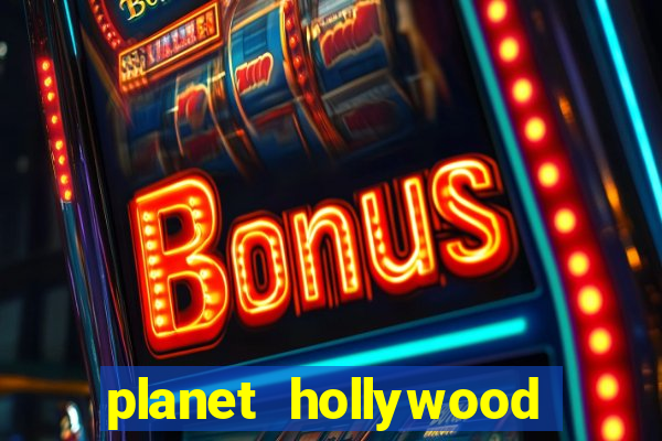 planet hollywood resort & casino vegas