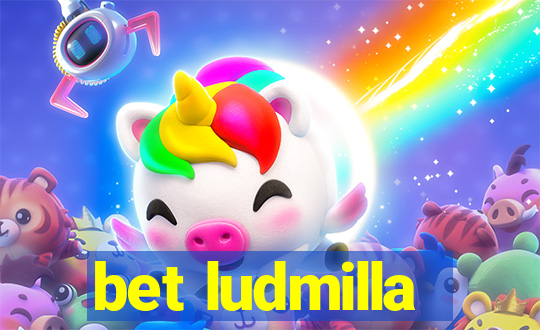 bet ludmilla