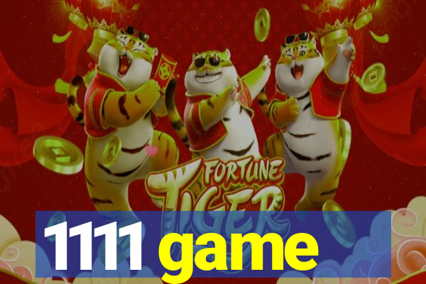 1111 game