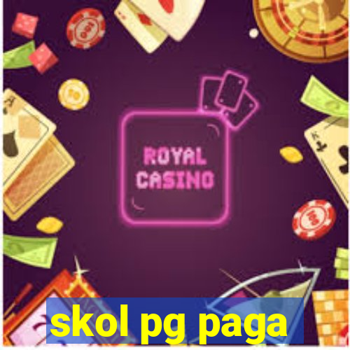 skol pg paga