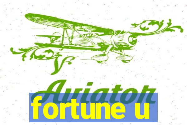 fortune u