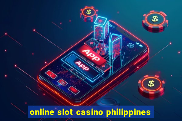 online slot casino philippines