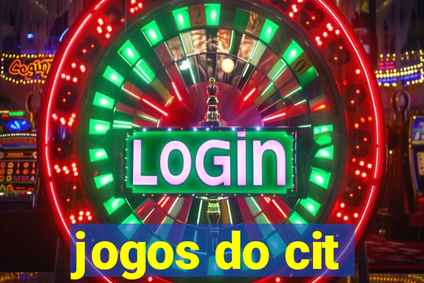 jogos do cit