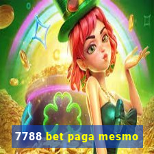 7788 bet paga mesmo