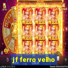 jf ferro velho