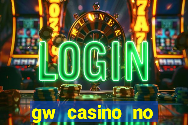 gw casino no deposit bonus