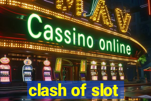 clash of slot