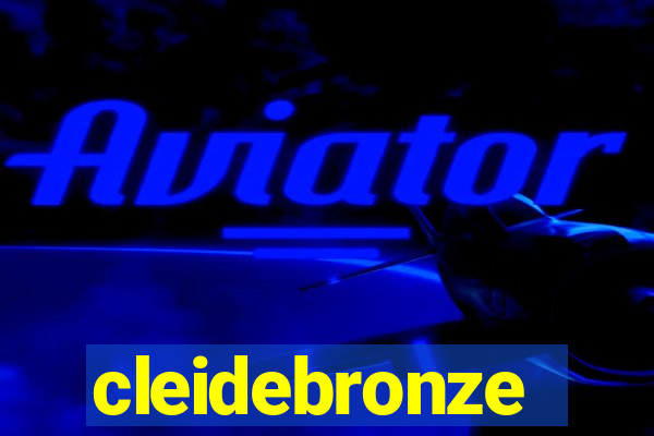 cleidebronze