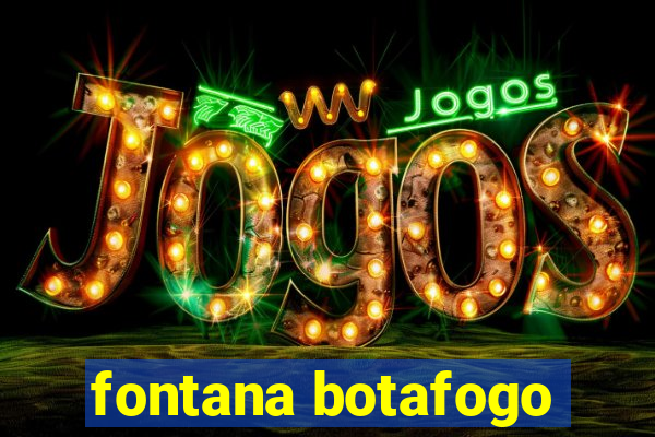 fontana botafogo