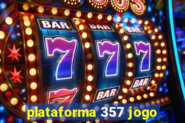 plataforma 357 jogo