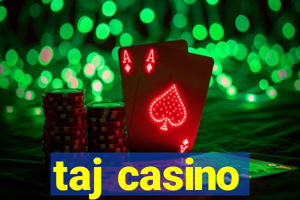 taj casino