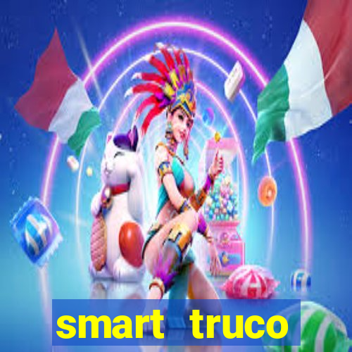 smart truco paulista e mineiro