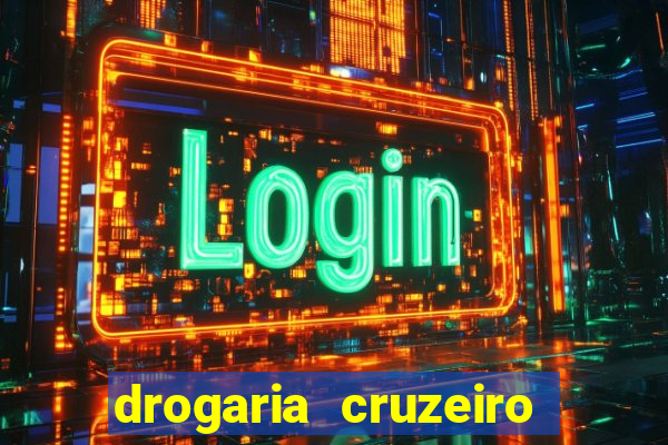 drogaria cruzeiro do sul