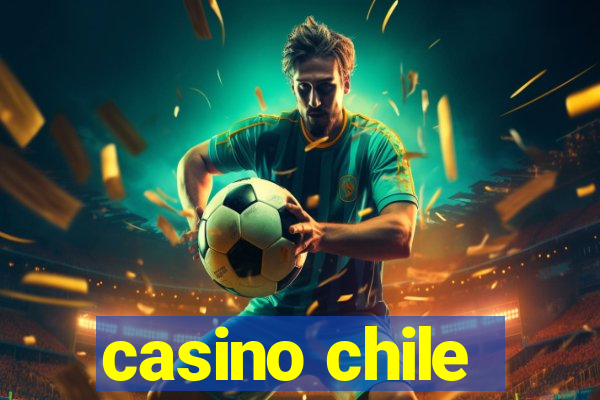 casino chile