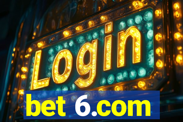 bet 6.com