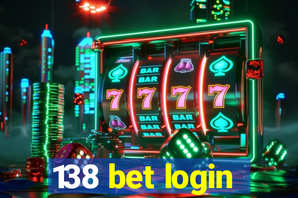 138 bet login