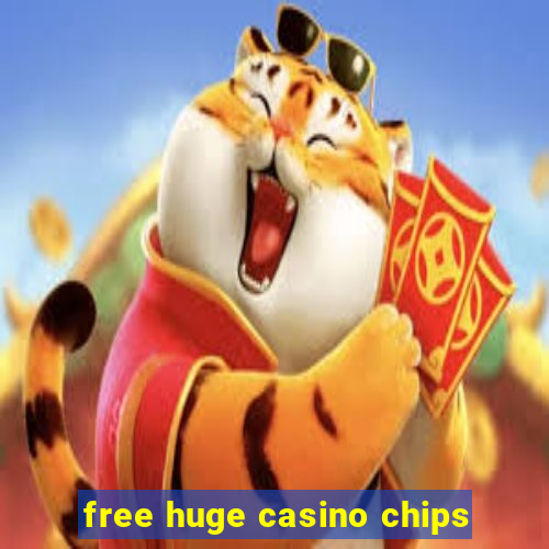 free huge casino chips