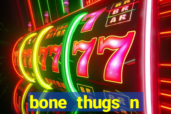 bone thugs n harmony wishbone