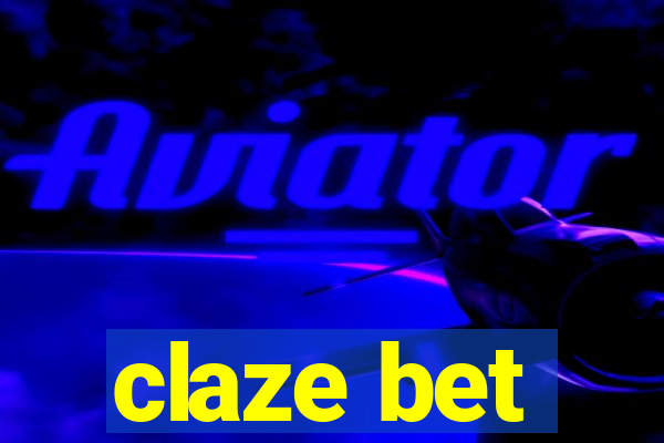 claze bet