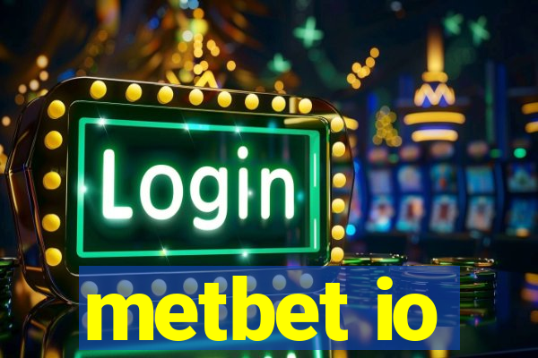 metbet io