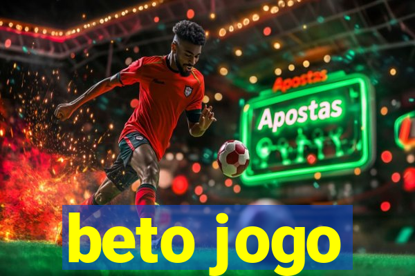 beto jogo