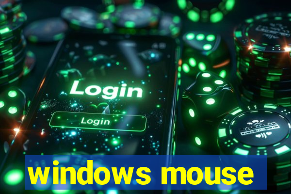 windows mouse