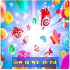 how to win at the casino slot machines