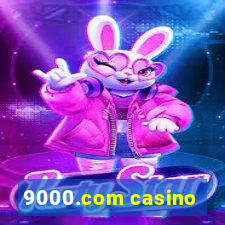 9000.com casino