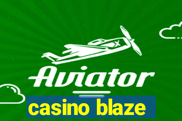 casino blaze