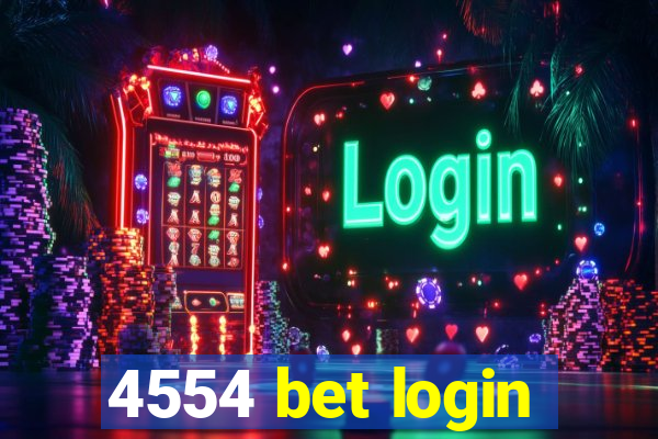 4554 bet login