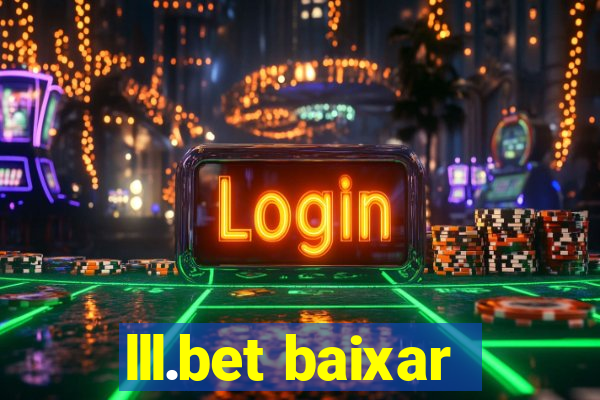 lll.bet baixar