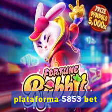 plataforma 5853 bet