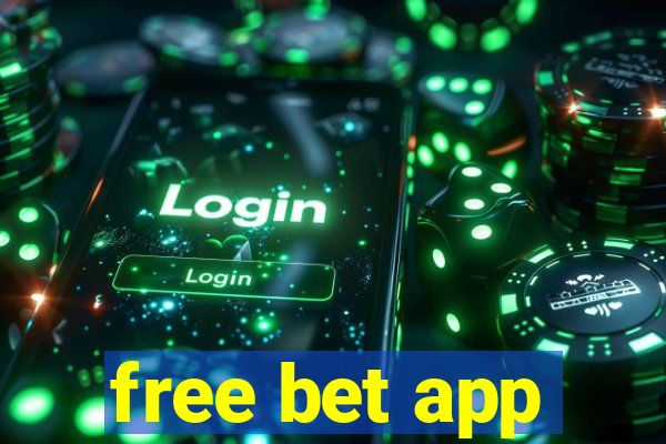 free bet app