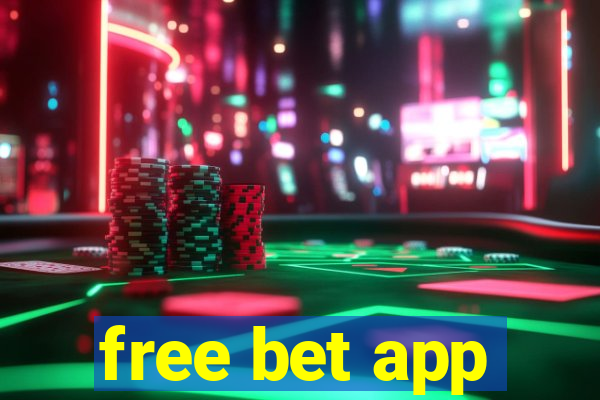 free bet app