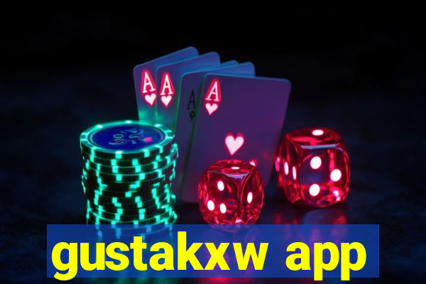 gustakxw app