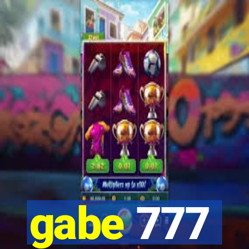 gabe 777