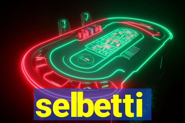 selbetti