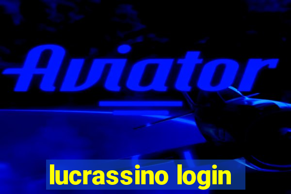 lucrassino login