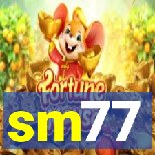 sm77