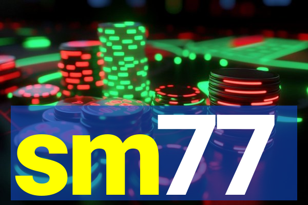 sm77