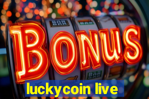 luckycoin live