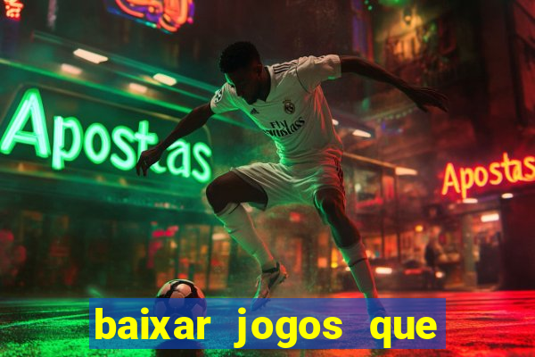 baixar jogos que ganha dinheiro no pix