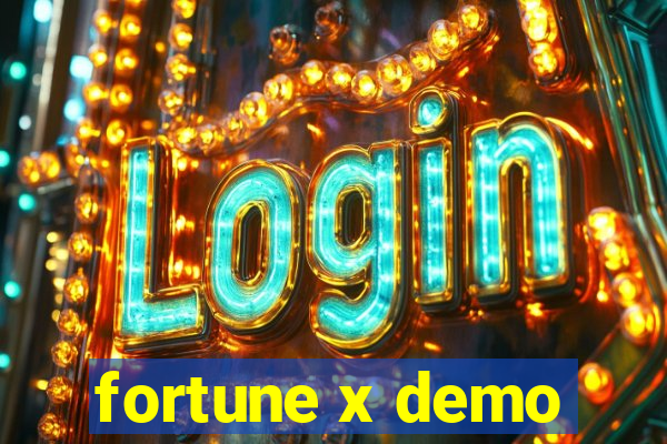 fortune x demo