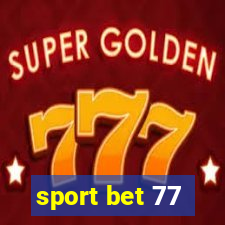 sport bet 77