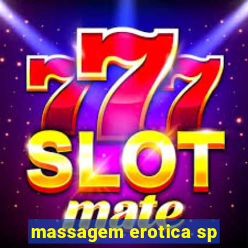 massagem erotica sp