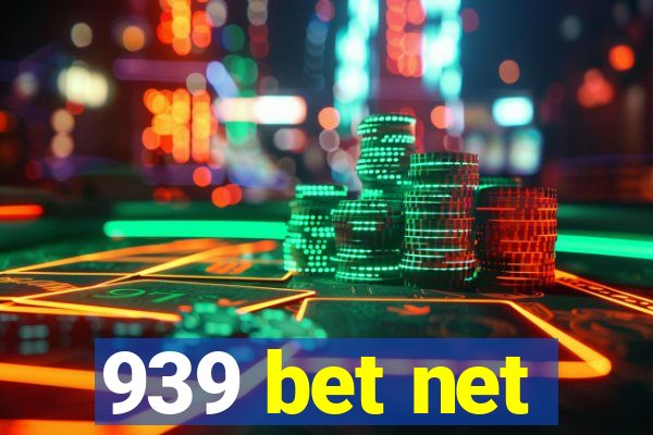 939 bet net