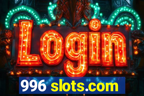 996 slots.com