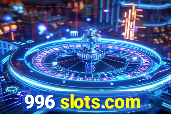 996 slots.com