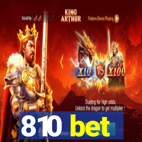 810 bet