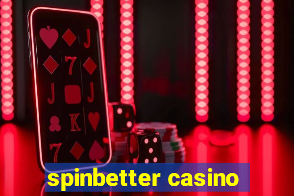 spinbetter casino